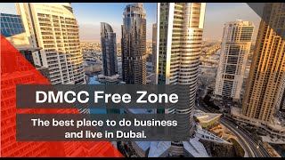 DMCC Free Zone  the Best Place to Do Business amp Live in Dubai [upl. by Raual]