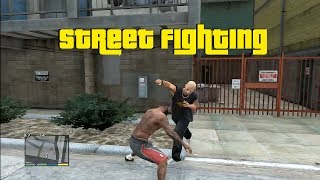 GTA 5  Street Fighting [upl. by Andrey]