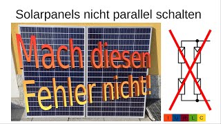 037DE Grundlagen Solaranlagen  PVAnlagen  Teil 1  Solarpanels nicht parallel schalten [upl. by Levenson]