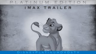 Disneys The Lion King Platinum Edition IMAX Trailer [upl. by Cida358]