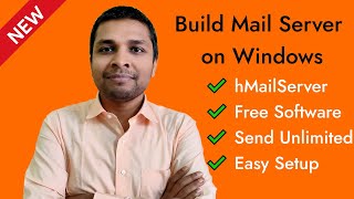 Build Free Mail Server on Windows Server or Windows 10 using hMailServer  Send Unlimited Emails [upl. by Mahgem426]