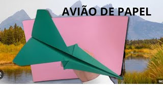 COMO FAZER Avião de papel QUE VOA MUITO super Planador de papel simples ORIGAMI FÁCIL DE PAPEL [upl. by Onaicul]