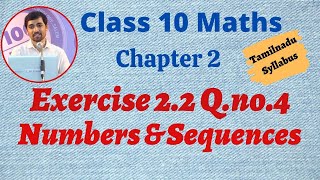 TN New Syllabus 10th Maths Chapter 2 Numbers and Sequences Exercise 22 Qno4 [upl. by Nesnej]