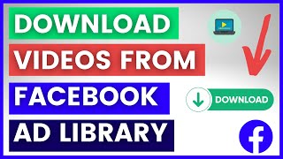 How To Download Video Ads From Facebook Ad Library in 2024 [upl. by Sweeney]