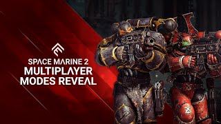 Space Marine 2  Multiplayer Modes Reveal Trailer [upl. by Leffen]