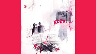 EDEN  Official Audio [upl. by Cralg424]