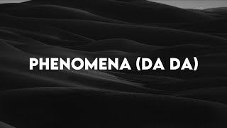 PHENOMENA DA DA  HILLSONG YOUNG amp FREE  LIVE Lyrics [upl. by Anits]