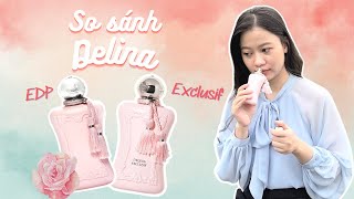 Review So Sánh Delina Parfums Và Delina Marly Exclusif  Bản Nào Sang Chảnh Hơn  Missi Perfume [upl. by Chelsy13]