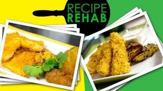 Healthy Fish amp Chips I Recipe Rehab I Everyday Health [upl. by Sorci]