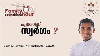 Family Catechism Hour  Catholic Faith Desk  Eparchy of Kothamangalam [upl. by Nosde]