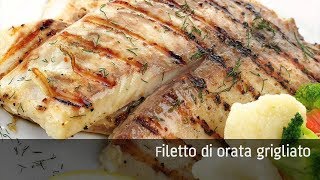 Filetto di orata grigliato [upl. by Gean661]