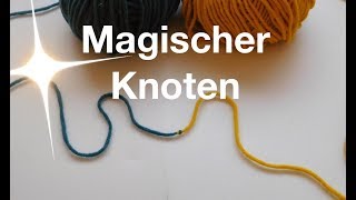 Magischer Knoten  Zwei Knäuel miteinander verbinden [upl. by Naehs]