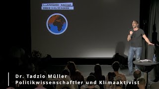 Lange Nacht des Klimas Dr Tadzio Müller zur Generationsgerechtigkeit beim Klimaschutz [upl. by Rimma960]