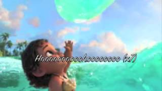 Moana Te Vaka  Loimata e Maligi Lyrics テVaka  Loimata電子Maligi歌詞（モアナ・サウンドトラック） [upl. by Yntruoc]