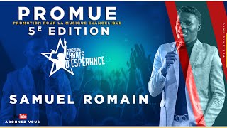 Miséricorde Insondable  Samuel Romain Concours Chant dEspérance Promue 2022 [upl. by Surtimed583]