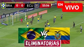 🔴 Brasil vs Ecuador EN VIVO  Eliminatorias [upl. by Pellet979]