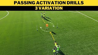 Passing Activation Drills  3 Variation  FootballSoccer Training  U13 [upl. by Dleifxam520]