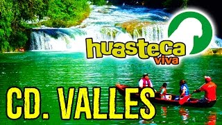 Tours Huasteca Potosina  CIUDAD VALLES SLP [upl. by Ainimreh]