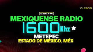 XEGEMAM Radio Mexiquense 1600 AM Metepec Estado de México Méx [upl. by Dorolisa]