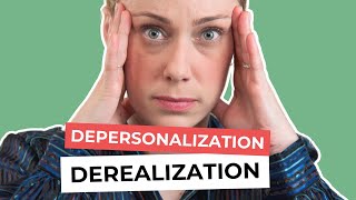 Depersonalization amp Derealization DPDR amp How to Recover  Types of Dissociation [upl. by Esenej]