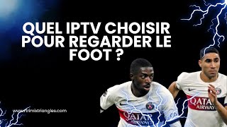 Quel IPTV pour le foot  Les 5 Meilleurs Services IPTV en 2025 [upl. by Ellirehs]