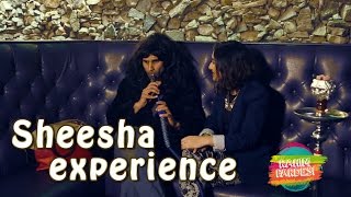 Sheesha Experience  Rahim Pardesi [upl. by Ativ321]