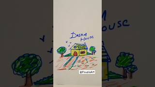 draw a dream house🏡 trendingshorts viralvideo youtubeshorts easydrawing shortsfeed FouziaArt [upl. by Dmitri]