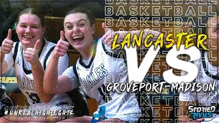 GIRLS BASKETBALL  Lancaster vs GroveportMadison  HIGHLIGHT [upl. by Akeemaj]