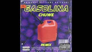 Daddy Yankee  Gasolina Chuwe Remix [upl. by Ponzo371]