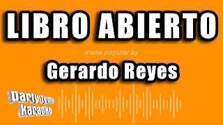 Gerardo Reyes  Libro Abierto Versión Karaoke [upl. by Htebi485]