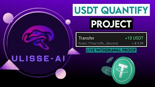 Ulisseai Review  Latest USDT Quantification Platform 2024  Live withdrawal proof  USDT Mining [upl. by Ariday360]