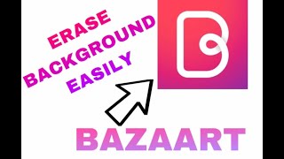 How to erase background on Bazaart [upl. by Brittne703]