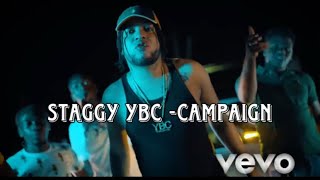 Staggy YBC Campaign official Unreleased [upl. by Larimor734]