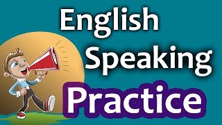 English Speaking Practice for Beginners  25 Daily English Conversations [upl. by Onirefes]