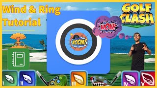 Golf Clash  Wind amp Ring Tutorial 20  Updated 2021  In Depth Adjustment amp Shot Tutorial [upl. by Ynehteb370]