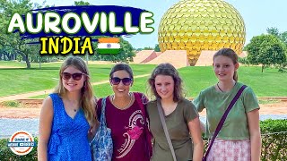 INDIAS EXPERIMENTAL CITY OF THE FUTURE 🇮🇳 AUROVILLE Pondicherry Tamil Nadu  197 Countries 3 Kids [upl. by Finzer]