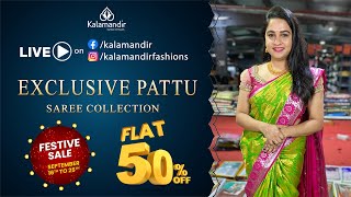 Kalamandir Festive Sale  Exclusive Pattu Sarees  Flat 50 OFF  Kalamandir Sarees LIVE [upl. by Ilaw703]