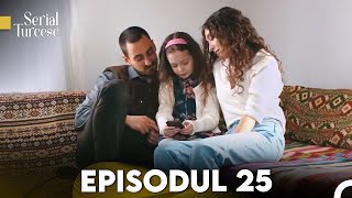 Fiica Ambasadorului Episodul 25 [upl. by Weider871]