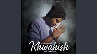 Khwahish feat DRJ Sohail [upl. by Angelica]