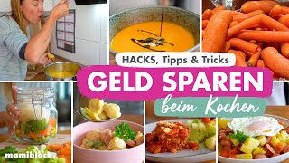 Die 11 besten SPARTIPPS  Kochen amp Lebensmittel 🥕🥔💰  Familienalltag  Geld sparen  mamiblock [upl. by Roee]