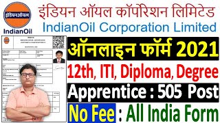 IOCL Apprentice Eastern Region Online Form 2021 Kaise Bhare ¦¦ How to Fill IOCL Apprentice Form 2021 [upl. by Hareemas]