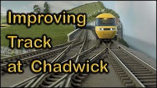 Improving Track and ballast at Chadwick Model Railway  105 [upl. by Carson]