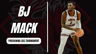 BJ Mack previews SEC Tournament for South Carolina [upl. by Ralston663]