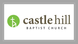 Castle Hill Baptist Church 930AM Sunday Service 04082024 [upl. by Okoyik65]