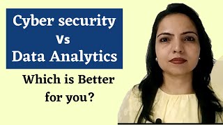 Cyber Security vs Data Analytics  How to choose the best career  Cyber Security Expert [upl. by Helbona]