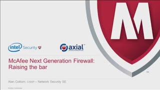 10th July 2014  Introducing McAfee Next Generation Firewall [upl. by Alimhaj]