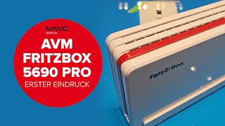 Ersteindruck zur AVM FritzBox 5690 Pro Erste AVMRouter mit Wifi 7 auf dem MWC [upl. by Columbus]