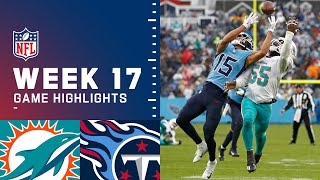 Dolphins vs Titans Week 17 Highlights  NFL 2021 [upl. by Intyrb]