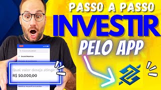 Como INVESTIR no BANCO do BRASIL pelo APP [upl. by Sothena]