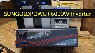 SUNGOLDPOWER 6000W Pure Sine SplitPhase Inverter Review amp Testing [upl. by Ellon]